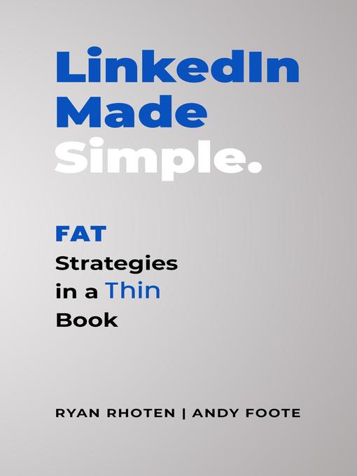 Title details for LinkedIn Made Simple by Ryan Rhoten - Wait list